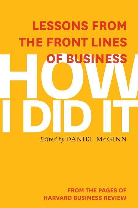 Book cover image for How I Did It ISBN: 9781625272263