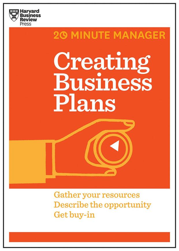 Cover image for Creating Business Plans (HBR 20-Minute Manager Series), isbn: 9781625272270