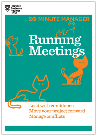 Cover image for Running Meetings (HBR 20-Minute Manager Series), isbn: 9781625272300