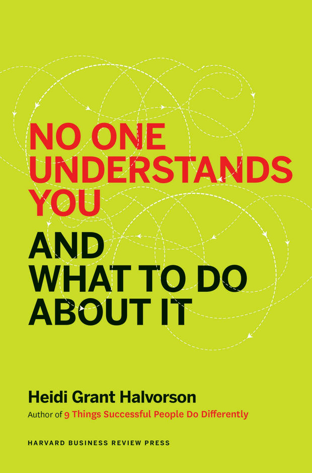 Cover image for No One Understands You and What to Do About It, isbn: 9781625274137