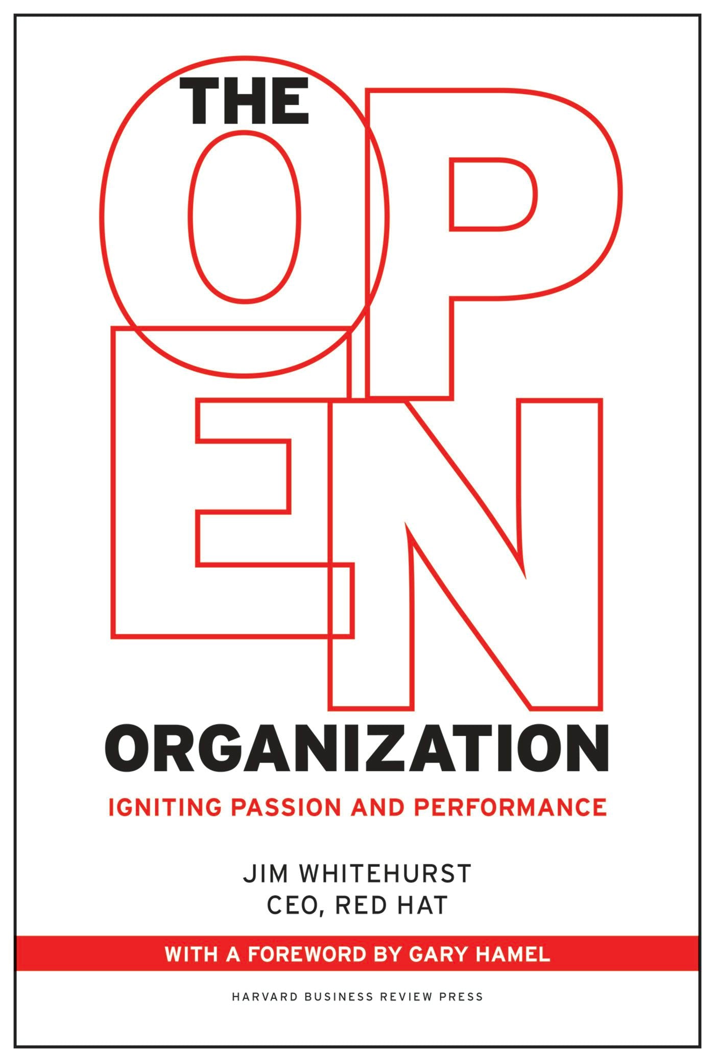 Book cover image for The Open Organization ISBN: 9781625275288