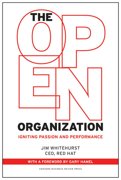 Cover image for The Open Organization, isbn: 9781625275288