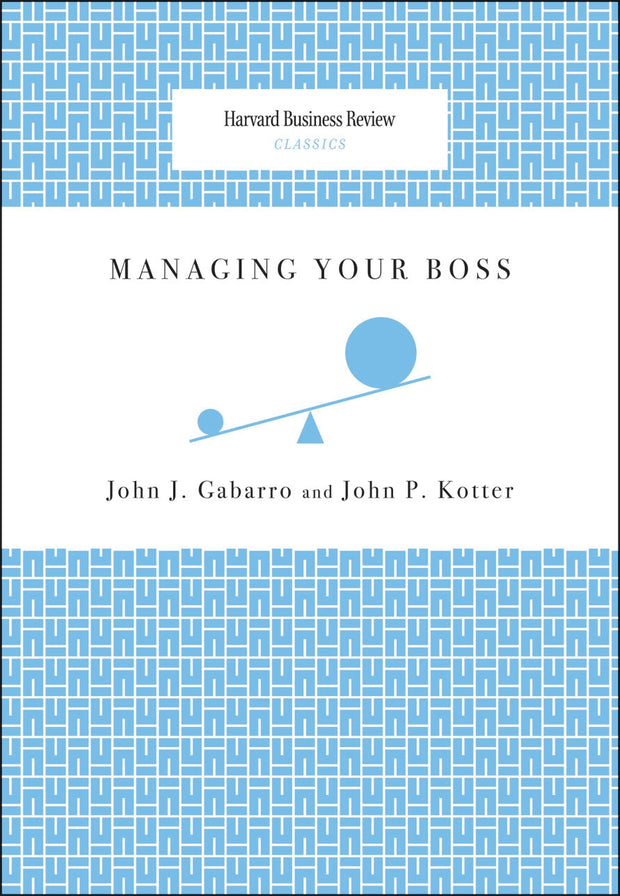Cover image for Managing Your Boss, isbn: 9781625276766