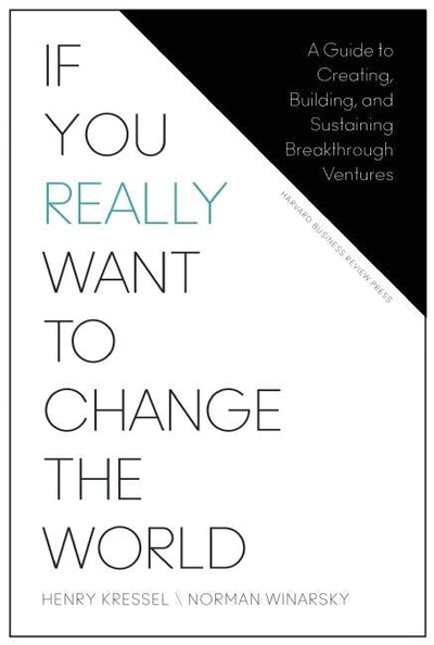 Cover image for If You Really Want to Change the World, isbn: 9781625278296