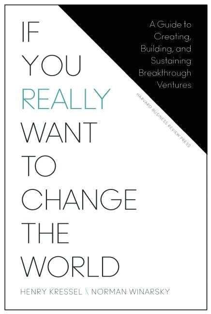 Cover image for If You Really Want to Change the World, isbn: 9781625278296