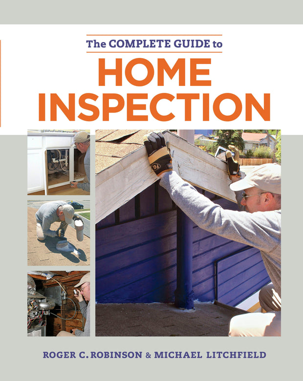 Cover image for The Complete Guide to Home Inspection, isbn: 9781627104807