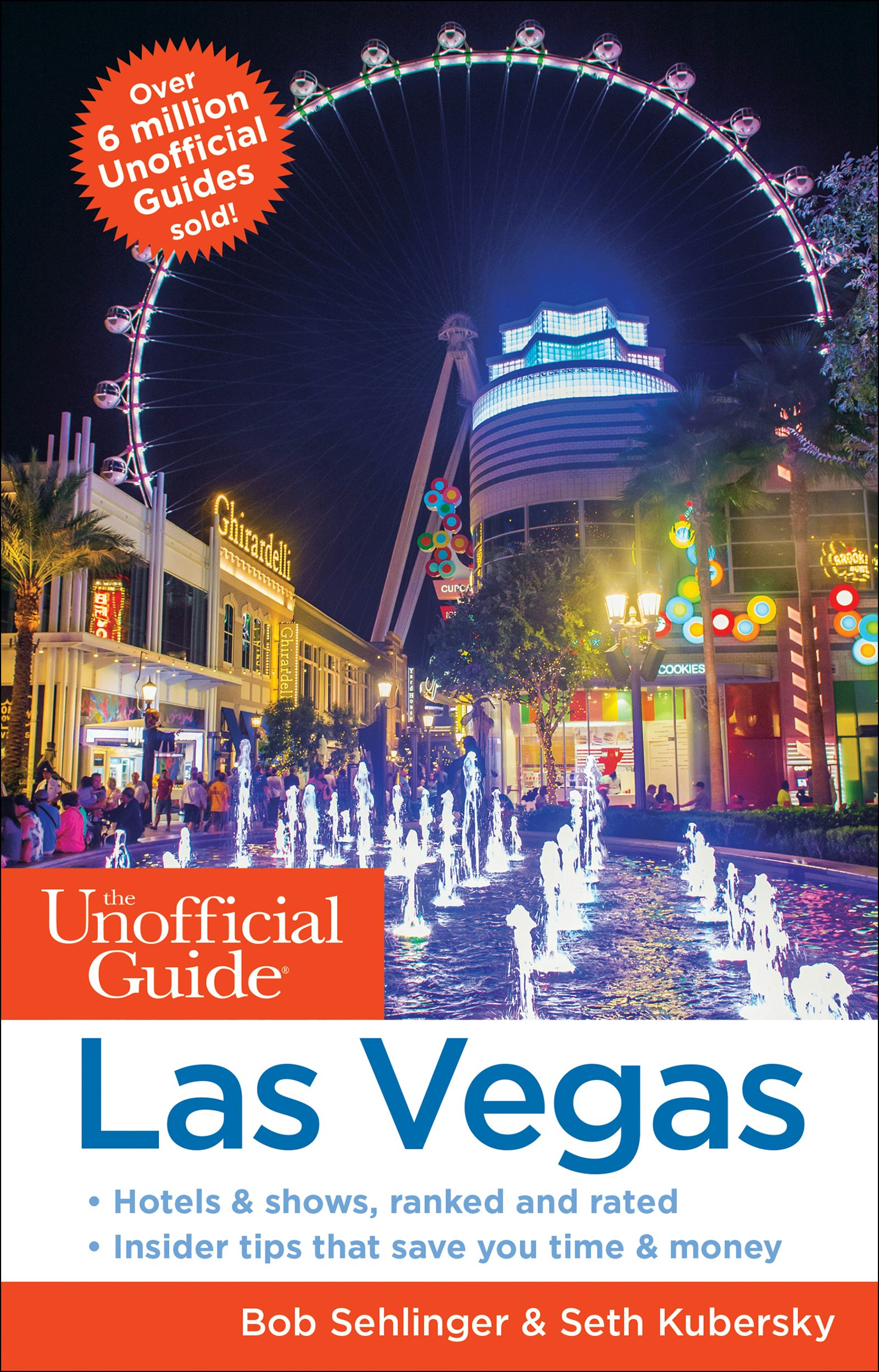 Book cover image for The Unofficial Guide to Las Vegas ISBN: 9781628091403