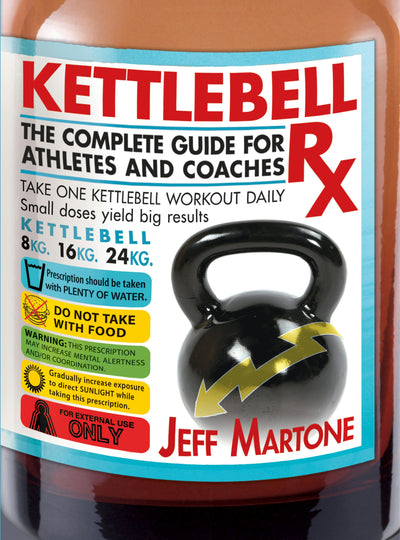 Cover image for Kettlebell Rx, isbn: 9781628600964