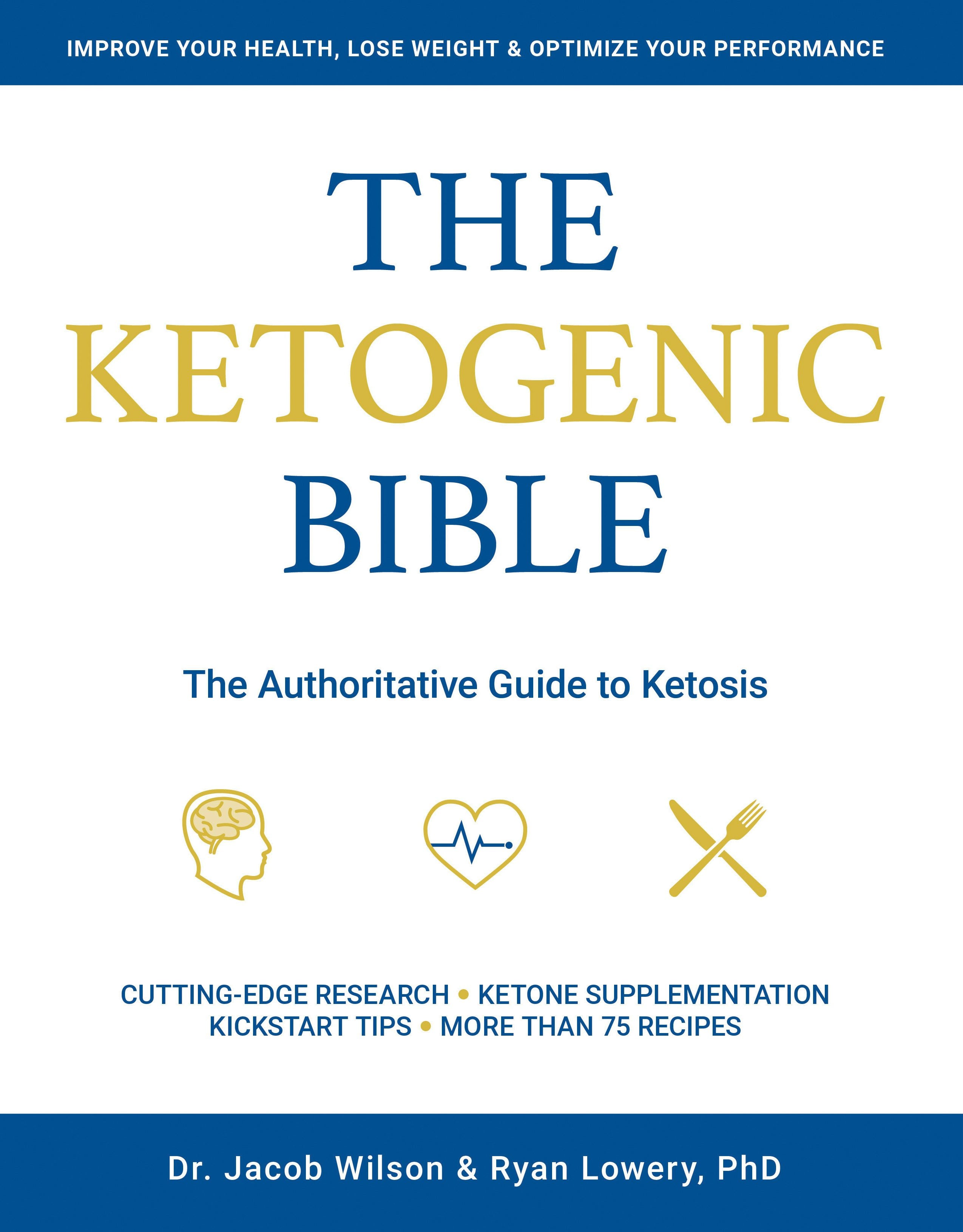 Book cover image for The Ketogenic Bible ISBN: 9781628601046
