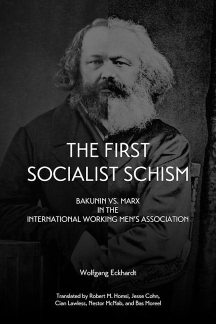 Book cover image for First Socialist Schism ISBN: 9781629630427