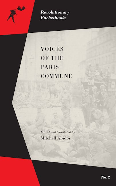Book cover image for Voices of the Paris Commune ISBN: 9781629631004