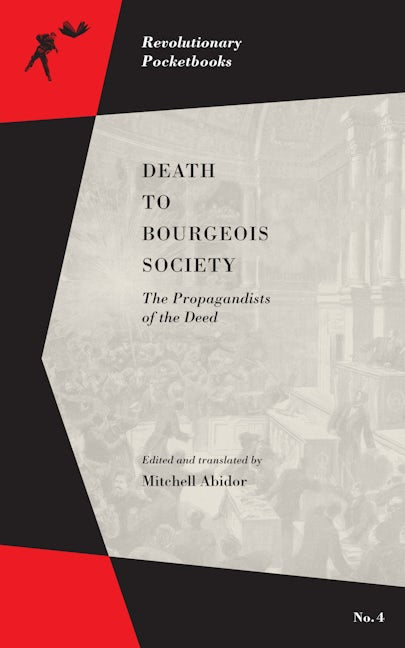 Book cover image for Death to Bourgeois Society ISBN: 9781629631127