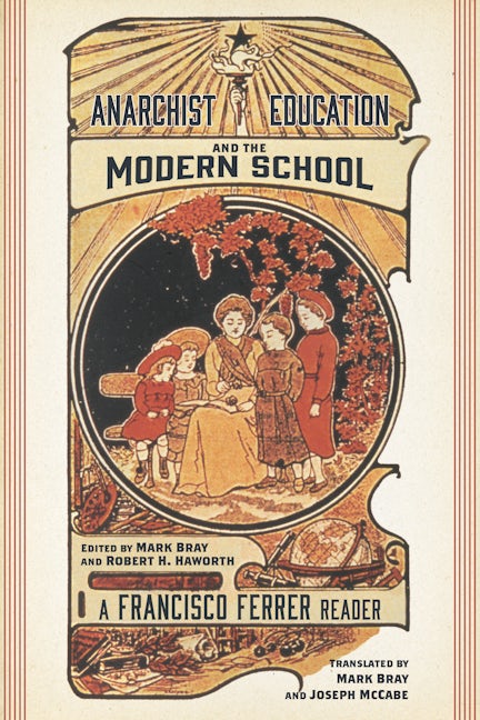 Book cover image for Anarchist Education and the Modern School ISBN: 9781629635095