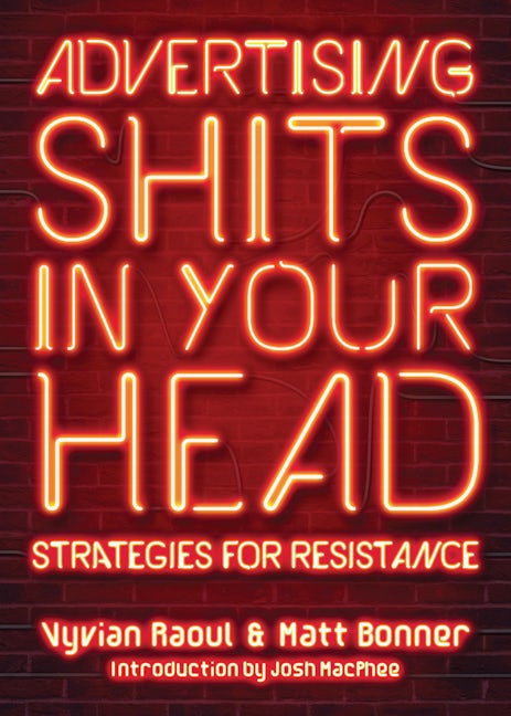 Book cover image for Advertising Shits in Your Head ISBN: 9781629637013