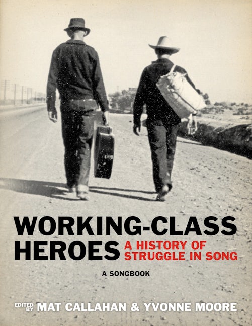 Book cover image for Working-Class Heroes ISBN: 9781629637020