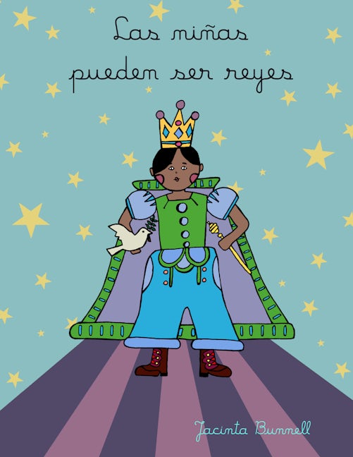 Book cover image for Las niñas pueden ser reyes ISBN: 9781629637075