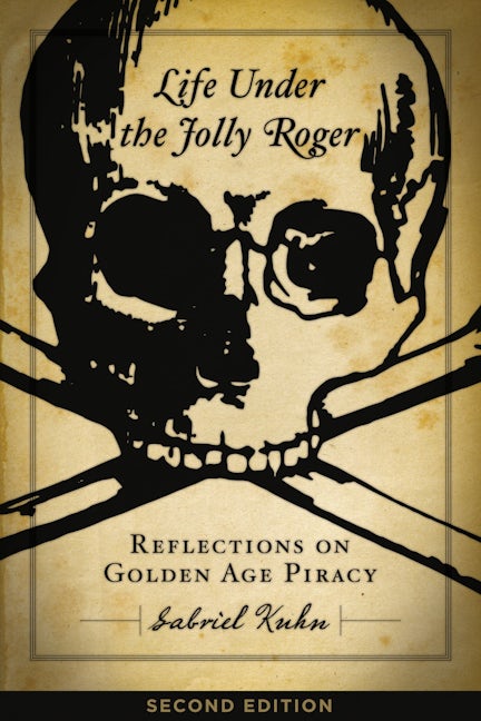 Book cover image for Life Under the Jolly Roger ISBN: 9781629637938