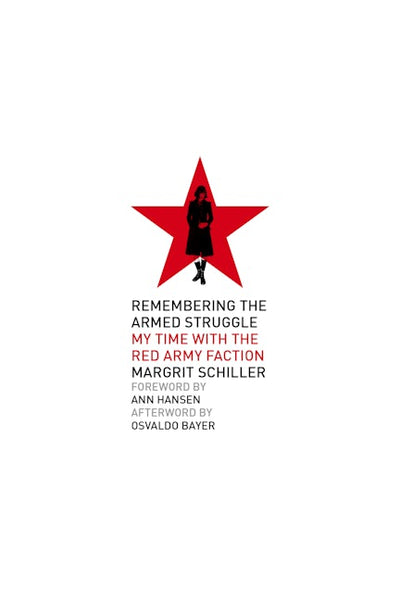 Remembering the Armed Struggle