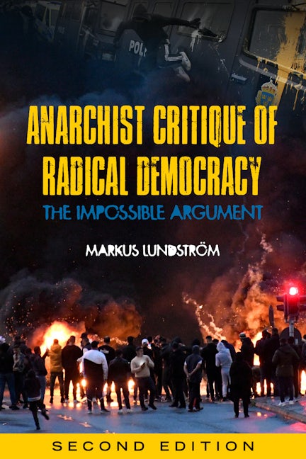 Book cover image for Anarchist Critique of Radical Democracy ISBN: 9781629639987
