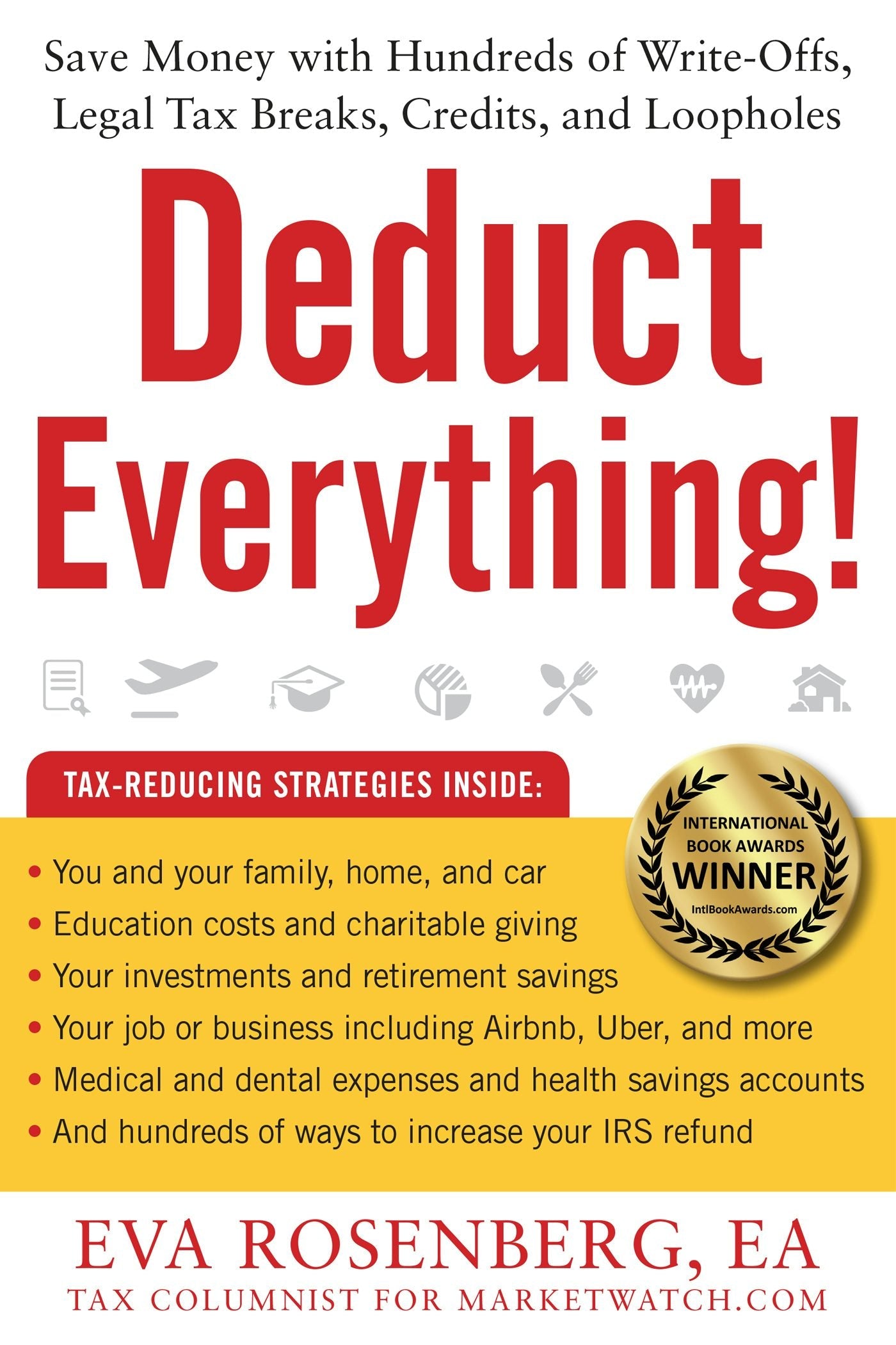 Book cover image for Deduct Everything! ISBN: 9781630060480