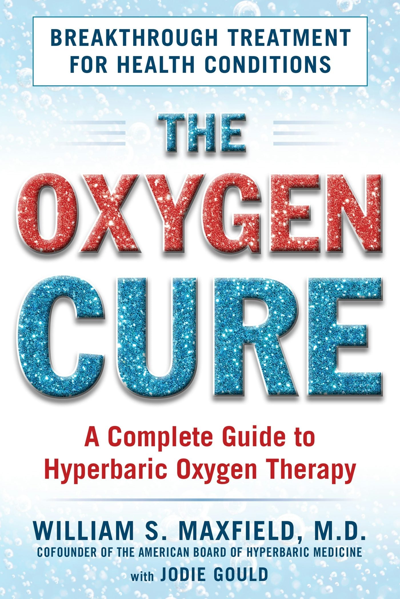 Book cover image for The Oxygen Cure ISBN: 9781630060527