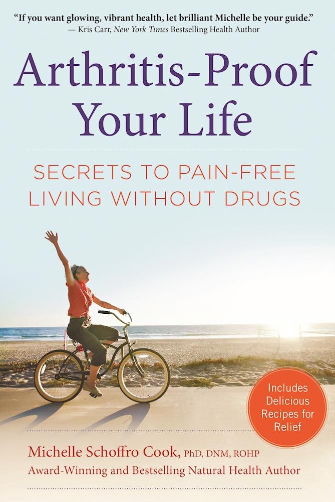 Book cover image for Arthritis-Proof Your Life ISBN: 9781630060633