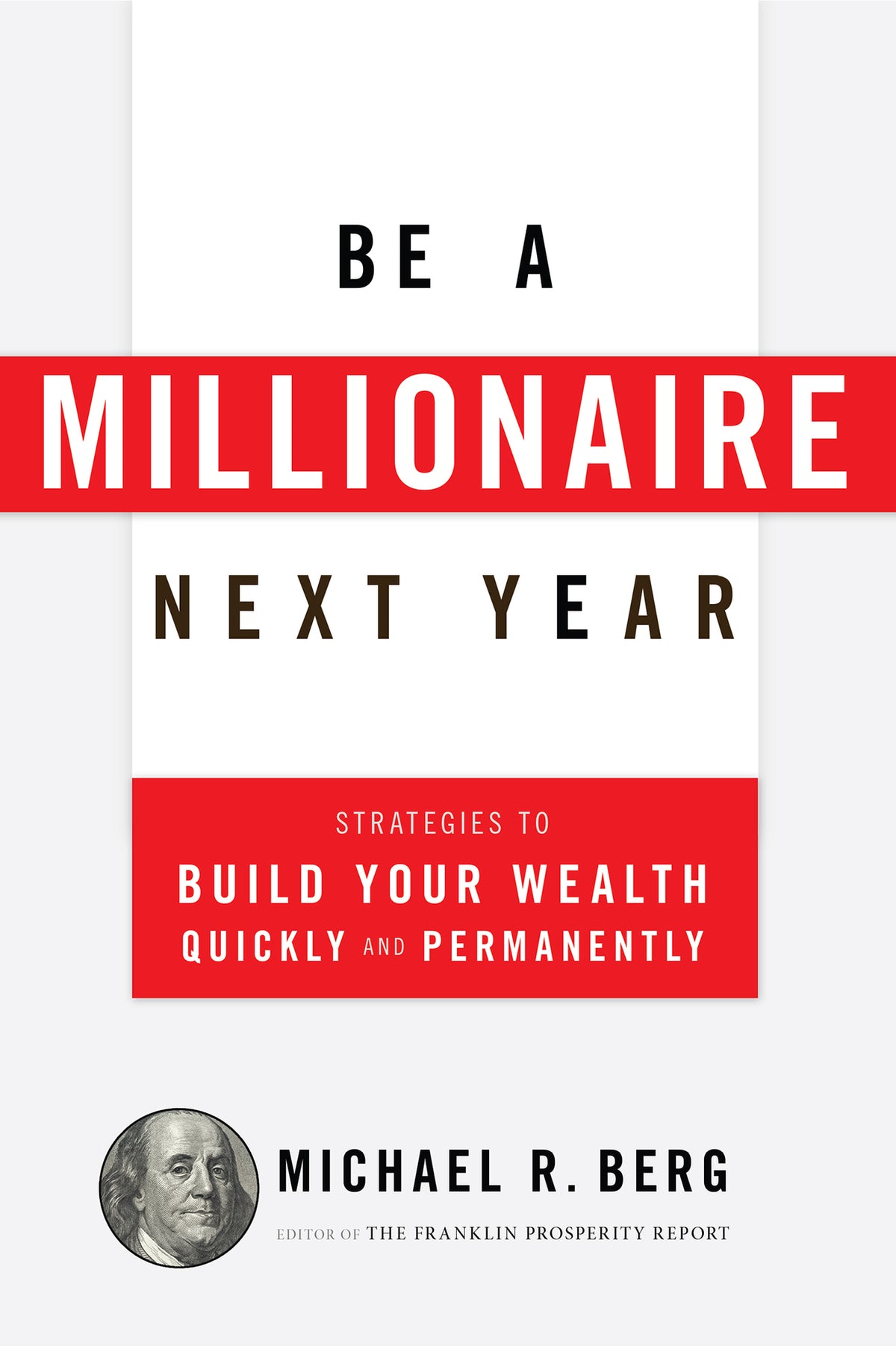 Cover image for Be A Millionaire Next Year ISBN 9781630060640