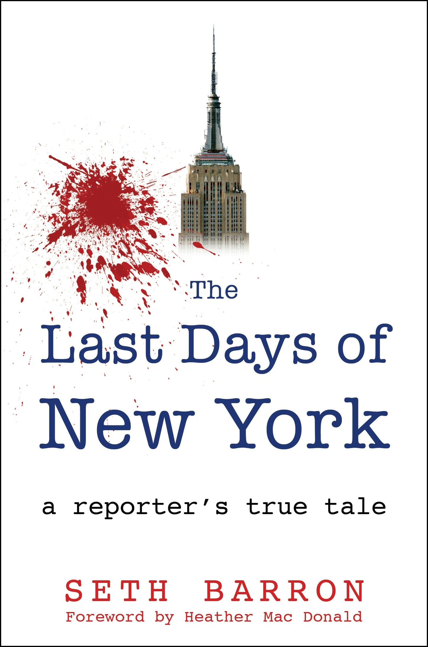 Book cover image for The Last Days of New York ISBN: 9781630061883