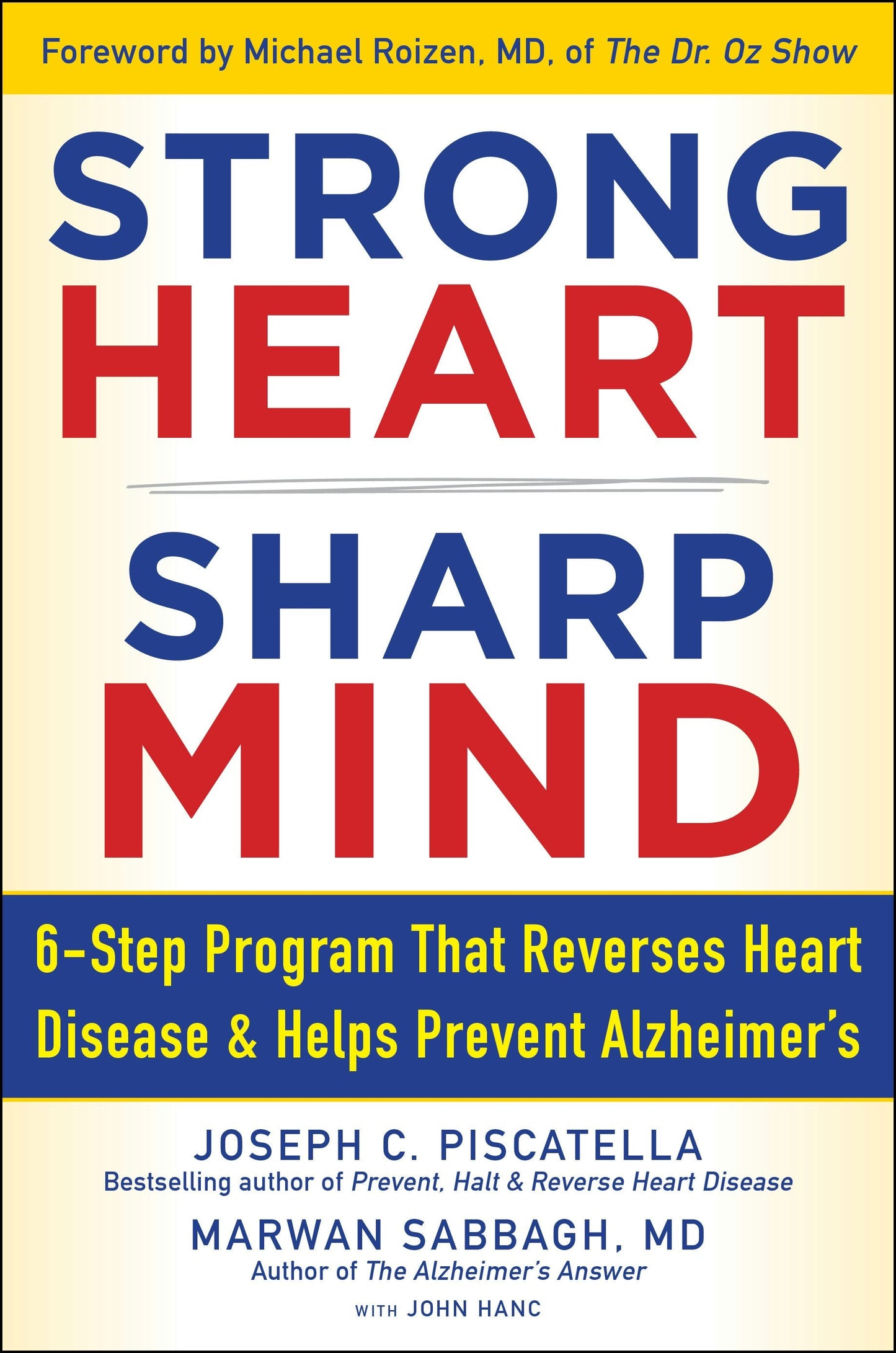 Book cover image for Strong Heart, Sharp Mind ISBN: 9781630061944