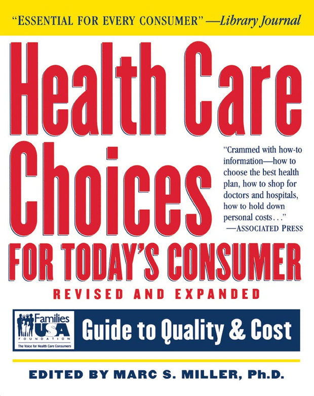 Cover image for Health Care Choices for Today's Consumer, isbn: 9781630261009