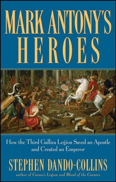 Cover image for Mark Antony's Heroes, isbn: 9781630261337