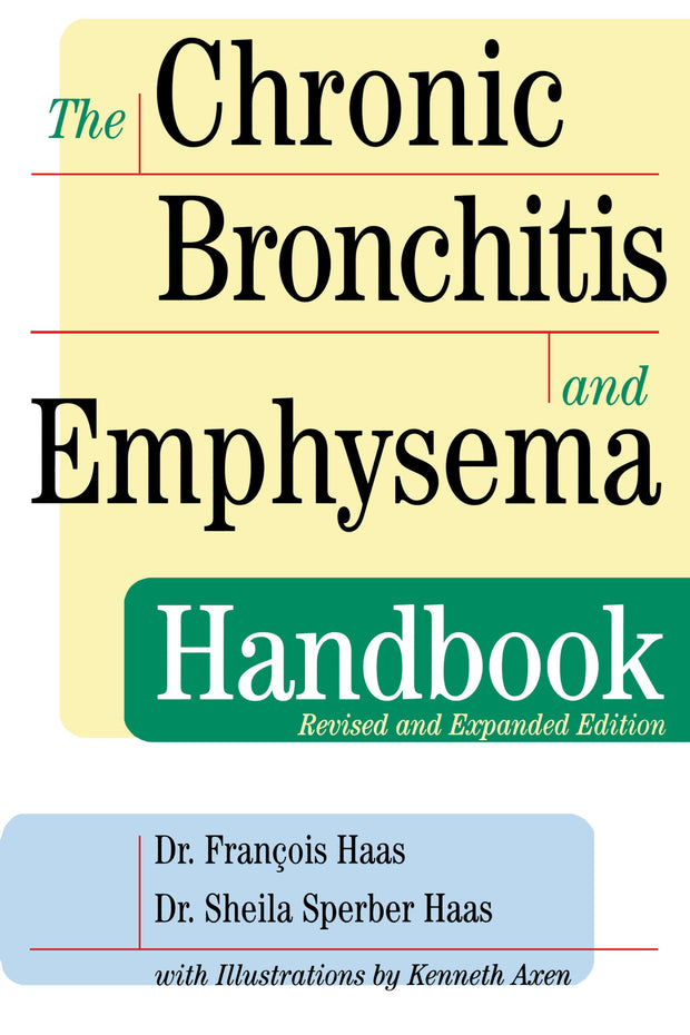 Cover image for The Chronic Bronchitis and Emphysema Handbook, isbn: 9781630261924