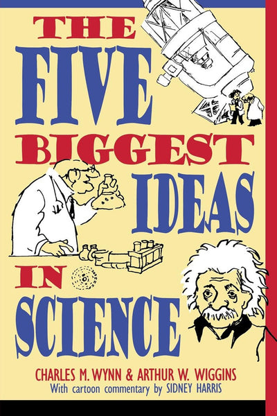 Cover image for The Five Biggest Ideas in Science, isbn: 9781630262006