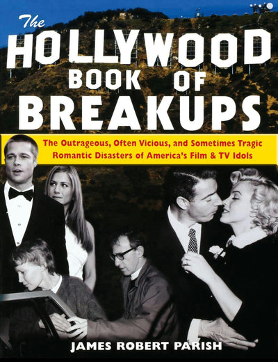 Cover image for The Hollywood Book of Breakups, isbn: 9781630262082