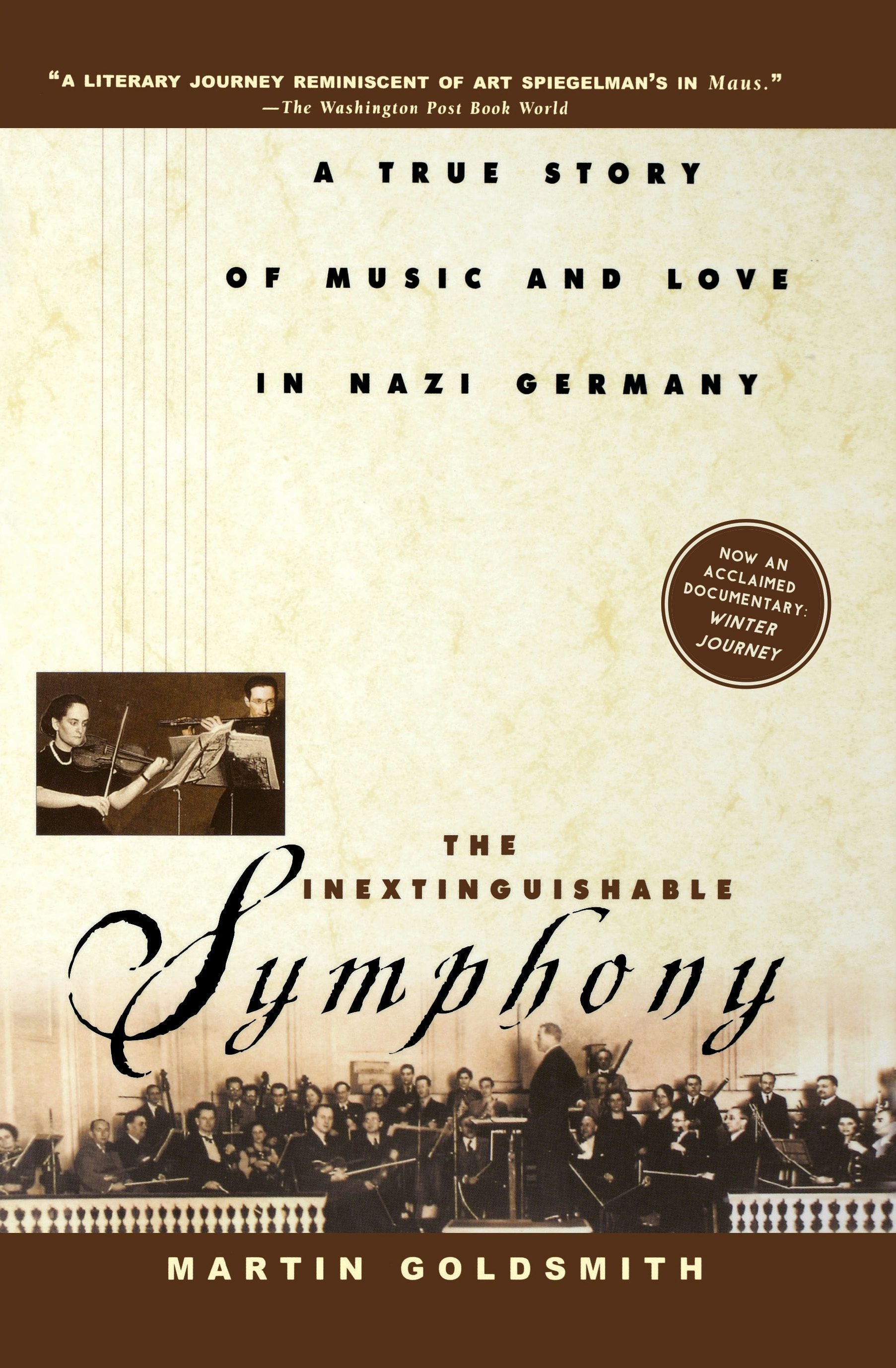 Book cover image for The Inextinguishable Symphony ISBN: 9781630262129