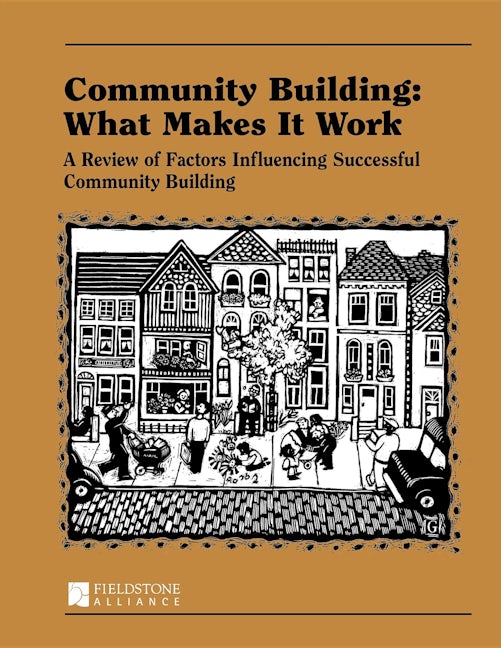 Community Building: What Makes It Work