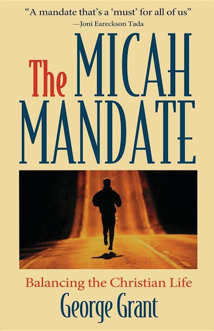 Book cover image for The Micah Mandate ISBN: 9781630263775
