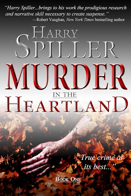 Book cover image for Murder in the Heartland: Book One ISBN: 9781630263812