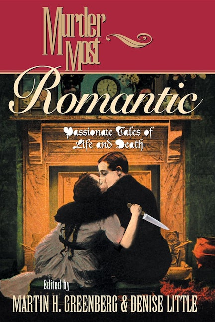 Book cover image for Murder Most Romantic ISBN: 9781630263867