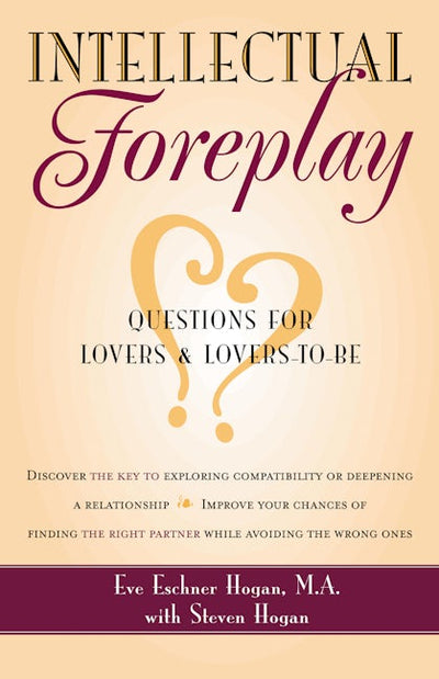 Intellectual Foreplay