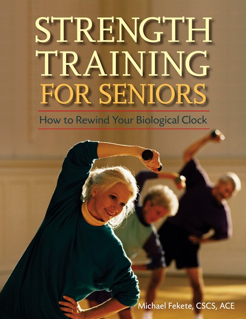 Book cover image for Strength Training for Seniors ISBN: 9781630267230
