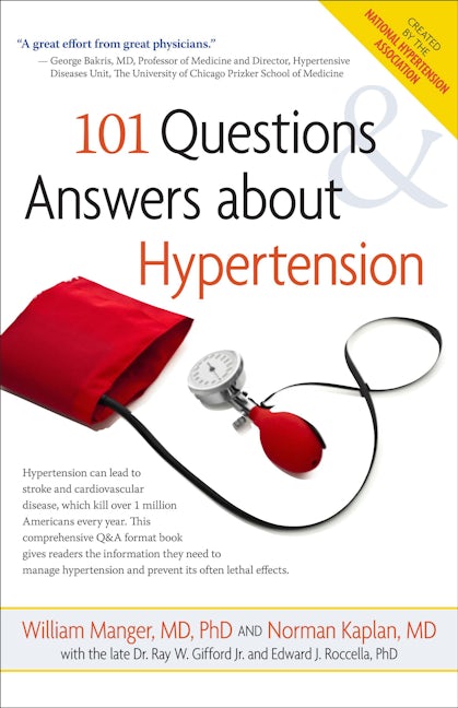 Book cover image for 101 Questions and Answers About Hypertension ISBN: 9781630268107