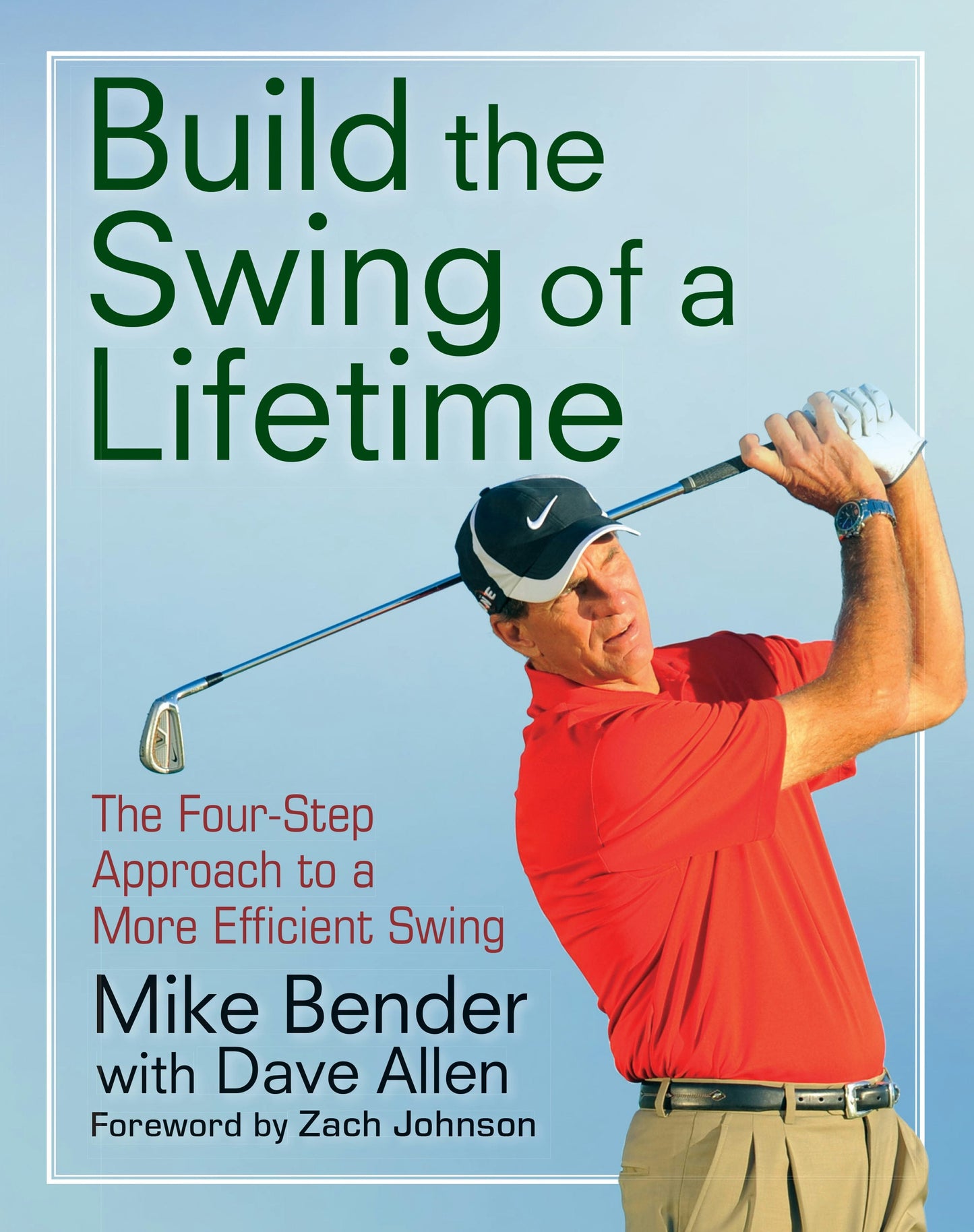 Book cover image for Build the Swing of a Lifetime ISBN: 9781630269012