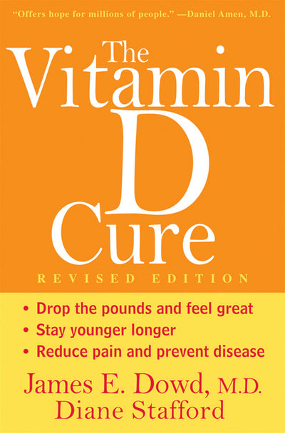 Cover image for The Vitamin D Cure, Revised, isbn: 9781630269920