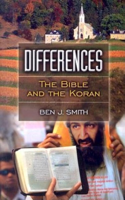 Book cover image for Differences: The Bible and the Koran ISBN: 9781630269951