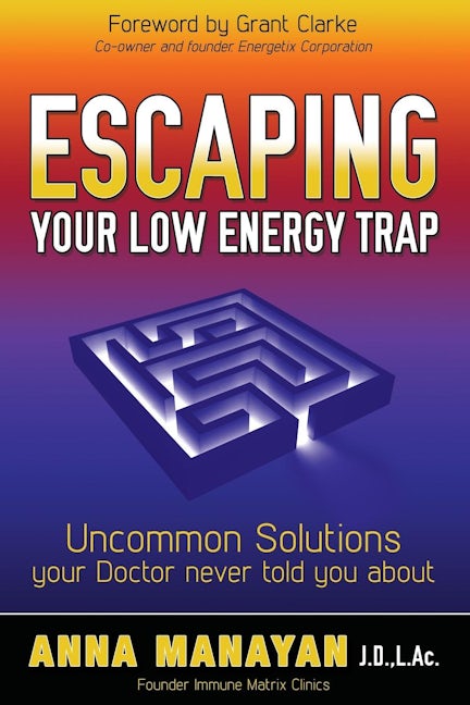 Book cover image for Escaping Your Low Energy Trap ISBN: 9781630470418