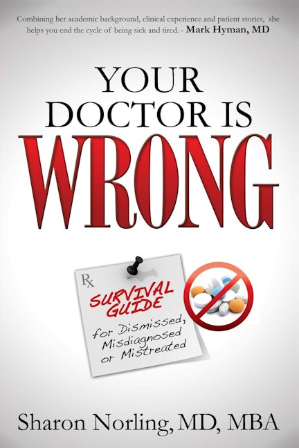 Book cover image for Your Doctor Is Wrong ISBN: 9781630470777