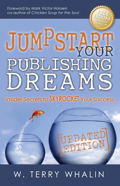 Book cover image for Jumpstart Your Publishing Dreams ISBN: 9781630471095