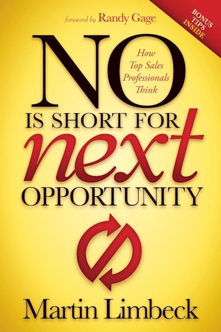 Book cover image for NO is Short for Next Opportunity ISBN: 9781630472825