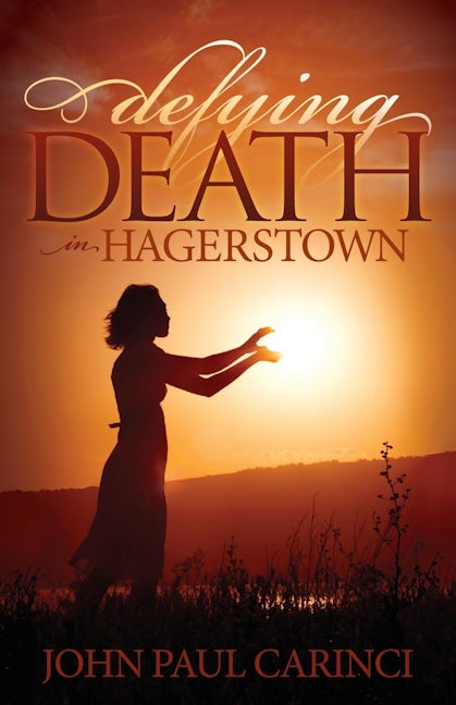 Book cover image for Defying Death in Hagerstown ISBN: 9781630473518